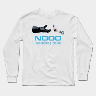 "nooo" logo parody-disconnecting families meme-geek and movie lovers humor Long Sleeve T-Shirt